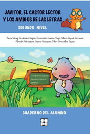 CEPE Cuaderno 2: Javitor el castor lector y los amigos de las letras