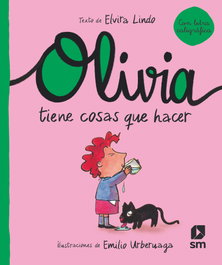 OLI. OLIVIA TIENE COSAS QUE HACER, Elvira Lindo - SM