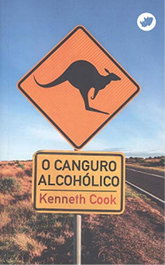O canguro alcohólico, Kenneth Cook - RINOCERONTE EDITORA S.L.