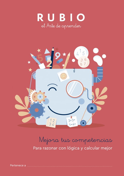 RUBIO Cuaderno A4 Mejora tus competencias para razonar con lógica y calcular mejor (7-8 años)