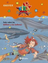 BRUÑO, Todo sobre los delfines y las ballenas - Knister