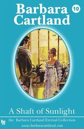 A SHAFT OF SUNLIGHT, Barbara Cartland - BARBARA CARTLAND EBOOKS (IBD)