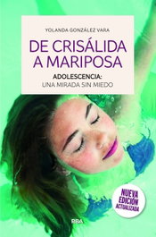 De crisálida a mariposa, Yolanda González Vara - RBA