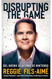 Disrupting The Game - Del Bronx A La Cima De Nintendo