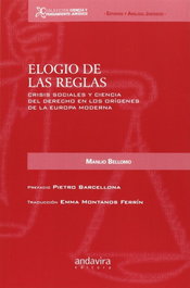 Elogio de las reglas, Manlio Bellomo - ANDAVIRA