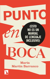 Punto en boca, María Martín Barranco - CATARATA
