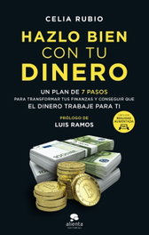 Hazlo bien con tu dinero, Celia Rubio - ALIENTA