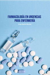 FORMACION ALCALA, FARMACOLOGÍA EN URGENCIAS PARA ENFERMERÍA - Muñoz Moreno Jorge