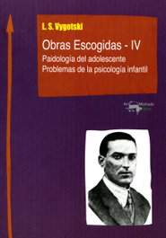 Obras Escogidas - IV, Lev Semiónovic Vygotski - ANTONIO MACHADO EDITORIAL