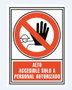 ARCHIVO 2000 Señal de prohibición Alto: Accesible sólo a personal autorizado Rojo