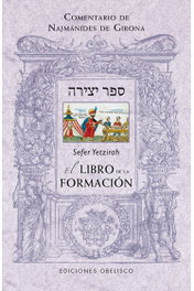 SEFER YETZIRAH. EL LIBRO DE LA FORMACION, Najmánides de Girona - Obelisco Ediciones