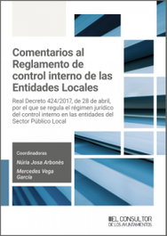 Comentarios al Reglamento de control interno de las Entidades Locales, Nuria Josa Arbones - CONSULTOR AYUNTAMIENTOS