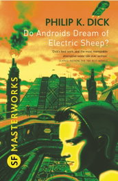 ORION PUBLISHING GROUP, Do androids dream of electric sheep? - Philip K. Dick
