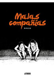 Astisendo Grupo Editorial, S.L. Malas compañías
