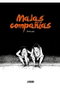 Astisendo Grupo Editorial, S.L. Malas compañías