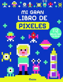 AUZOU EDITIONS, Mi gran libro de píxeles