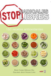 STOP RADICALES LIBRES, Maria Carmen Marquez Diaz - EDAF EDITORIAL