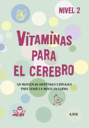 LA GALERA, Vitaminas para el cerebro 2
