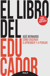 El libro del educador, Bernardo Carrasco, José - RIALP