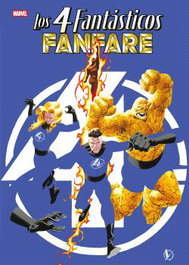 Panini España S.A. Los 4 Fantásticos: Fanfare Marvel Treasury Edition