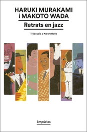 Retrats en jazz, Haruki Murakami - EMPURIES
