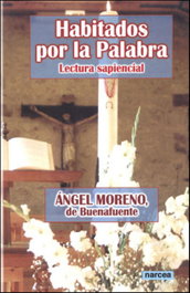 Habitados por la palabra, Ángel de Buenafuente Moreno - NARCEA