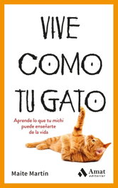 AMAT EDITORIAL, Vive como tu gato