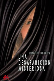 Una desaparición misteriosa, Roger Blieck - EDITORIAL ADARVE