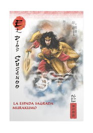 Rba Coleccionables S.A. Mitos y Leyendas de Japón 21: El Dios Susano, La Espada Sagrada Murakumo