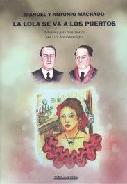 EDICIONES RILKE, La lola se va a los puertos