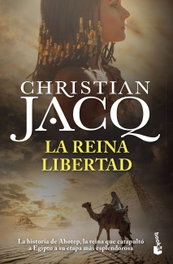 La Reina Libertad, Christian Jacq - BOOKET