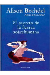 Penguin Random House Grupo Editorial, S.A.U. El secreto de la fuerza sobrehumana