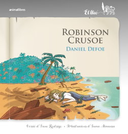 Robinson Crusoe, Daniel Defoe - ANIMALLIBRES, S.L.