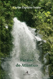 Paraíso do Atlântico, Carlos Espírito Santo - EDIÇOES COLIBRI