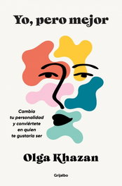 GRIJALBO Yo, pero mejor - Olga Khazan