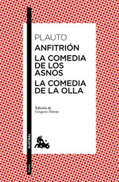 ESPASA CALPE, Anfitrión/La comedia de los asnos/La comedia de la olla - Plauto
