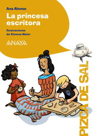 ANAYA, La princesa escritora - Ana Alonso