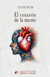 Editorial Adarve, El corazón de la mente, Itziar Ruda - Editorial Adarve