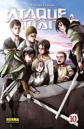 Ataque a los titanes 10, Hajime Isayama - Norma Editorial