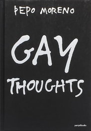 Paripe Books, GAY THOUGHTS, Pepo Moreno - Paripe Books