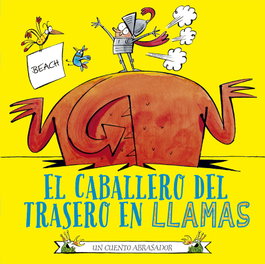El caballero del trasero en llamas, Beach - PICARONA
