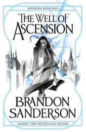 THE WELL OF ASCENSION, Brandon Sanderson - LITTLE BROWN