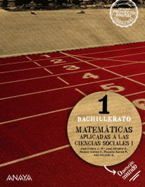ANAYA, Matemáticas aplicadas a las Ciencias Sociales I, José Colera Jiménez - ANAYA