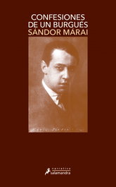 Confesiones de un burgués, Sándor Márai - SALAMANDRA