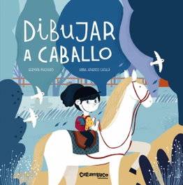 CARAMBUCO Dibujar a caballo, Germán Machado; Anna Aparicio Català - CARAMBUCO