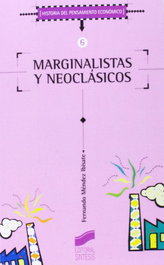 MARGINALISTAS Y NEOCLASICOS, VV.AA. - SINTESIS EDITORIAL