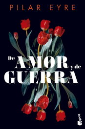 BOOKET, De amor y de guerra, Pilar Eyre - BOOKET