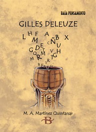 BAIA Gilles Deleuze, Miguel Ángel Martínez Quintanar - BAIA PENSAMENTO