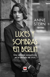 Maeva Ediciones, Luces y sombras en Berlín, Anne Stern