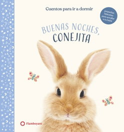 FLAMBOYANT Buenas noches, Conejita